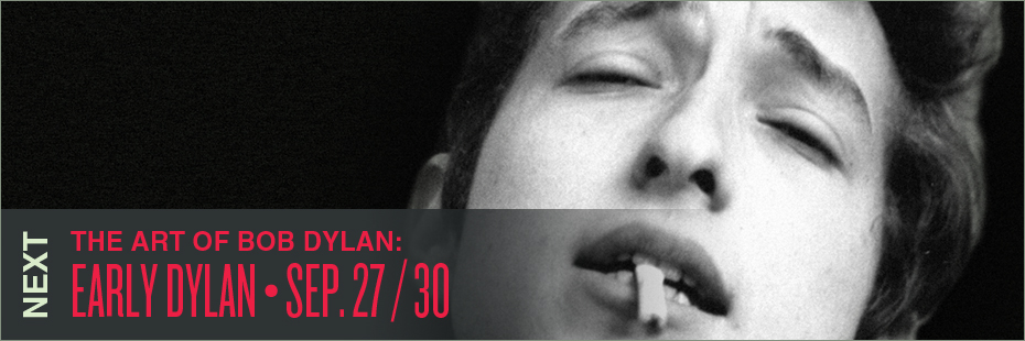 The Art of Bob Dylan: Early Dylan